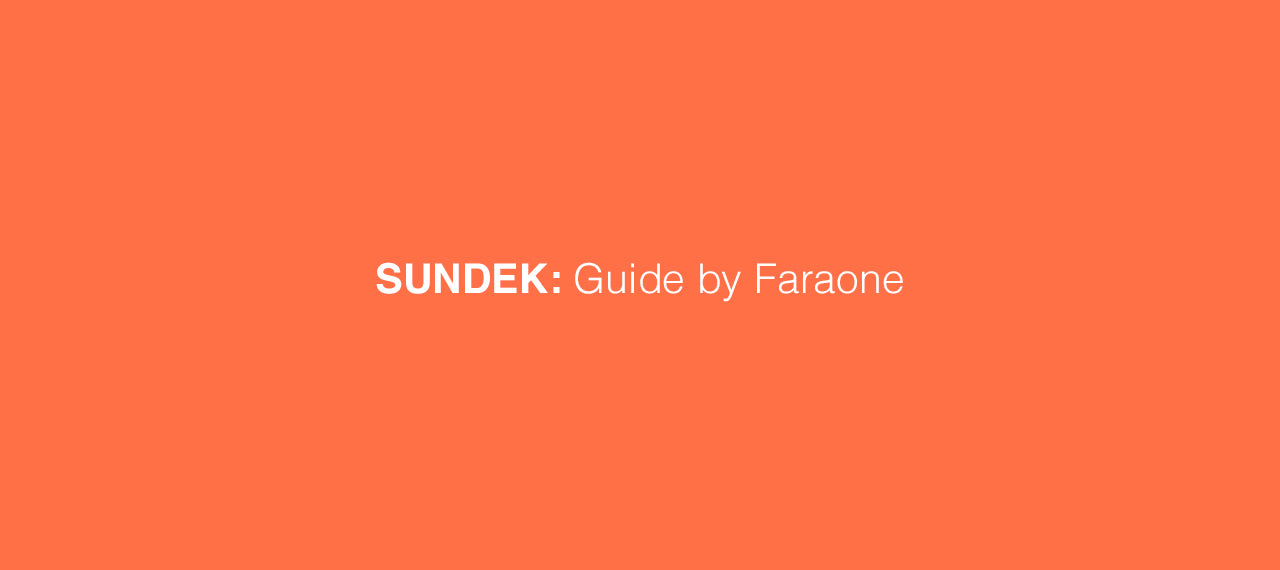 TREND GUIDE FARAONE: SUNDEK